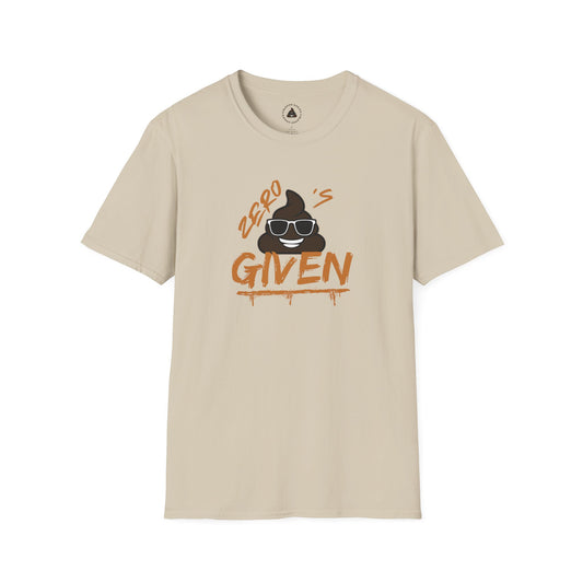 Zero Poops Given - Daring T-Shirt, for those who give zero poops about stuff - Gift