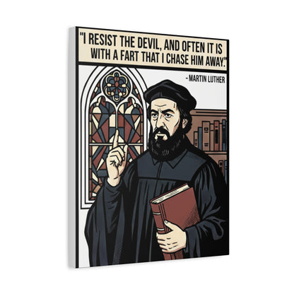 Luther Fart Quote! ONLY on Crappy Signs lol