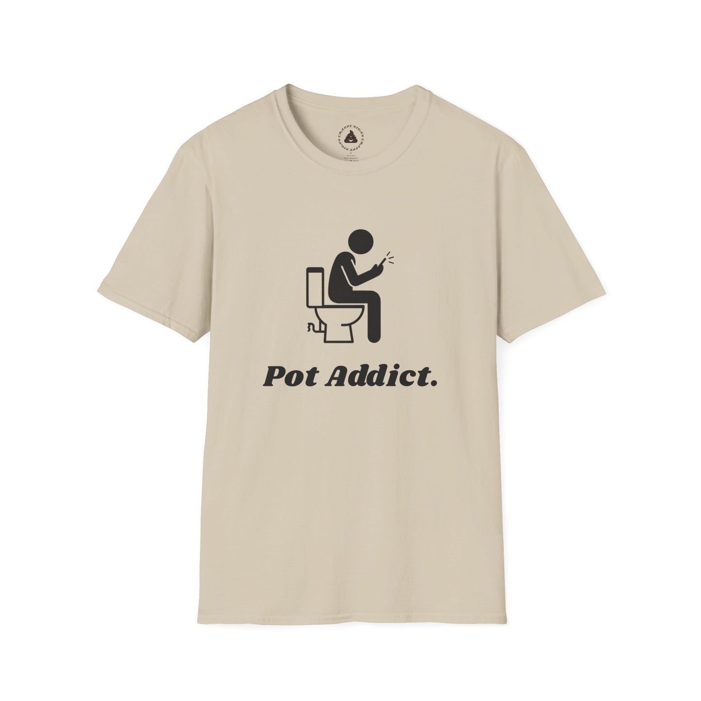 Pot Addict! Gift for those who spend too long on the pot;-P