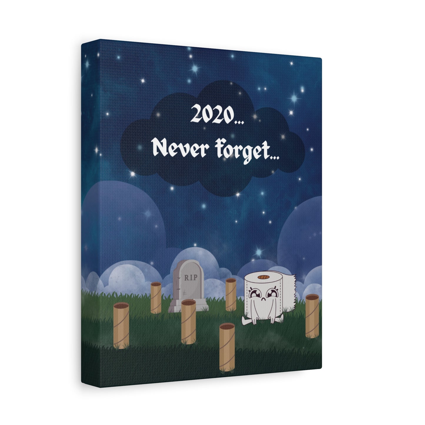 2020... Never Forget - Toilet Paper Mayhem Reminder Sign - Funny Gift!