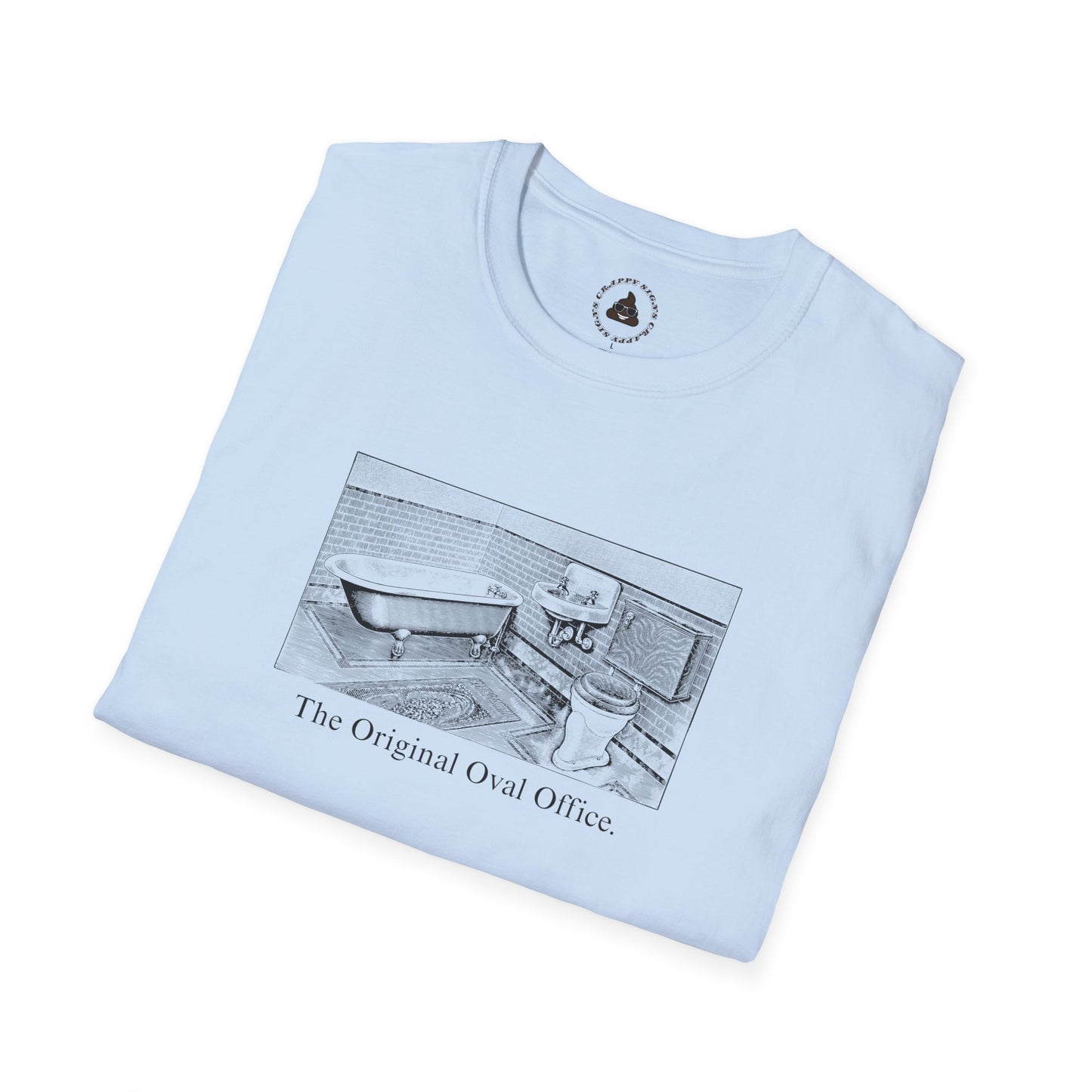 The ORIGINAL Oval Office - The Classic Bathroom Tee