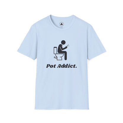 Pot Addict! Gift for those who spend too long on the pot;-P