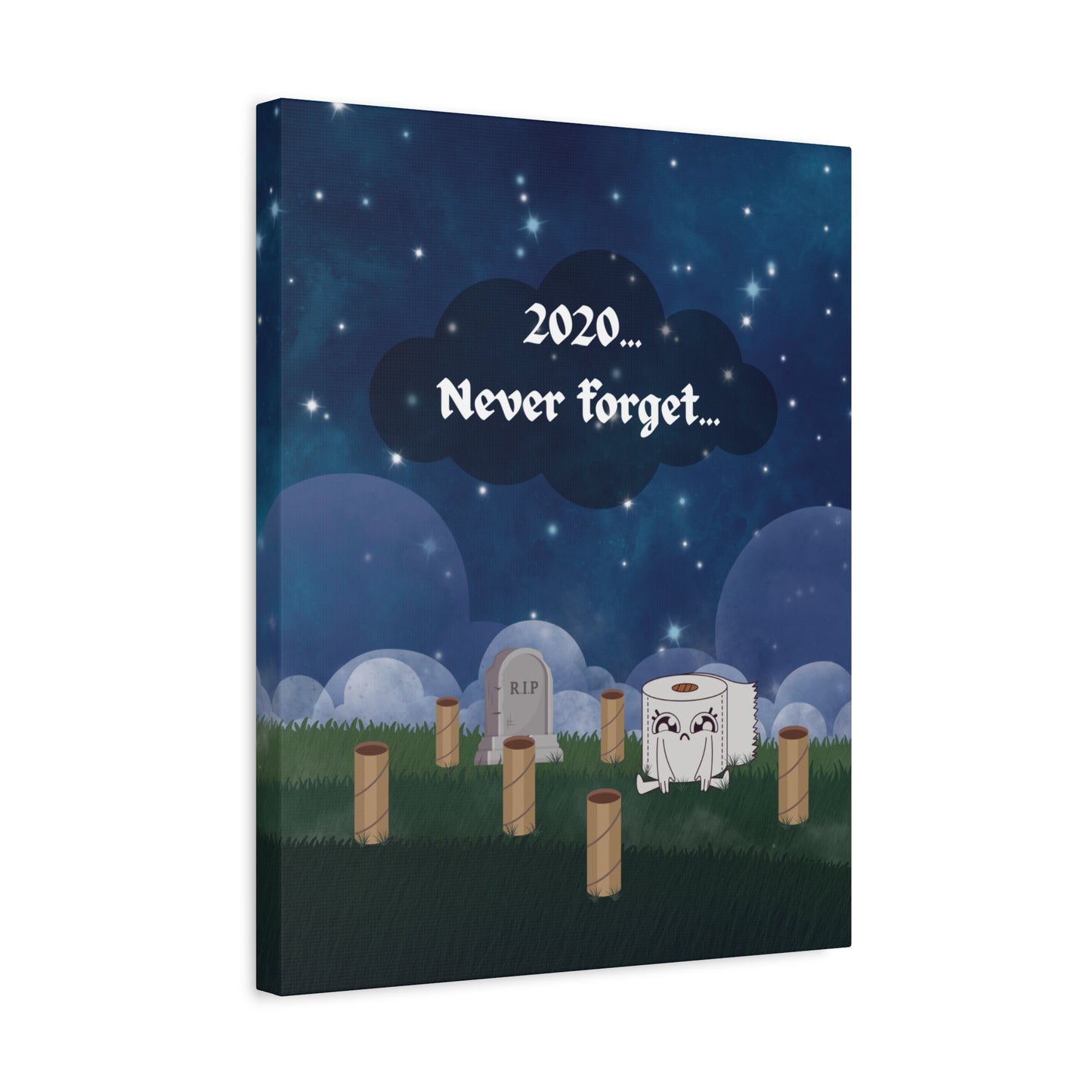 2020... Never Forget - Toilet Paper Mayhem Reminder Sign - Funny Gift!