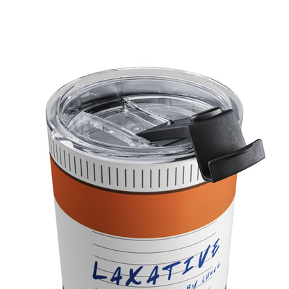 The Ultimate Laxative Medication! Beverage Tumbler