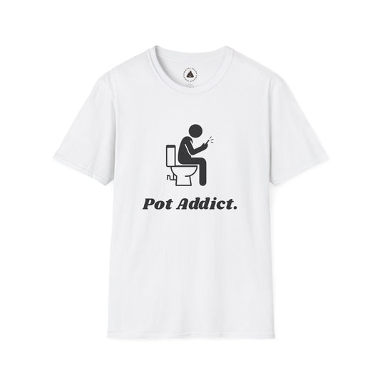 Pot Addict! Gift for those who spend too long on the pot;-P